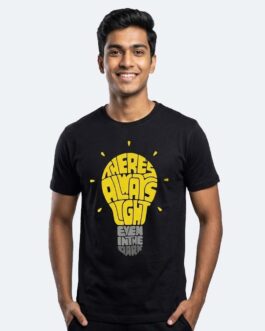 There is Always Light Tshirt